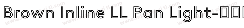 Brown Inline LL Pan Light字体转换